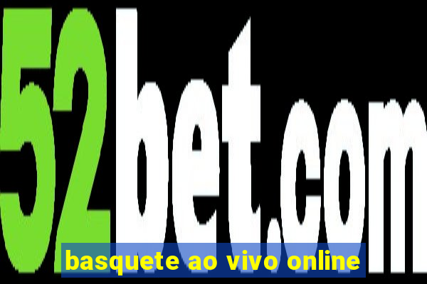 basquete ao vivo online